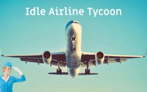 Idle Airline Tycoon - Airport Manager Simulator Game